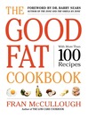 The Good Fat Cookbook (eBook)